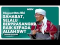 Lagu BERPRASANGKA BAIK KEPADA ALLAH SWT | KAJIAN AAGYM