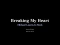 Download Lagu Michael Learns to Rock — Breaking My Heart [Karaoke Instrumental]