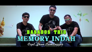 Lirik Lagu Basados Trio - Memory Indah Lirik Lagu Basados Trio - Memory Indah