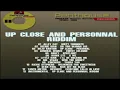 up close and personnal riddim mix  dancehall 1998 penthouse records