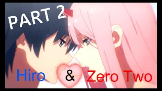 Download The story of Zero Two \u0026 Hiro ( anime edit 2021) PART 2 MP3