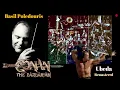 Download Lagu CONAN THE BARBARIAN Soundtrack - 2006 UBEDA CONCERT (Live) | BASIL POLEDOURIS | TRIBUTE - REMASTERED