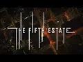 Look At Where We Took You - The Fifth Estate