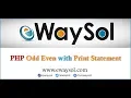 PHP odd even with print statement eWaySol
