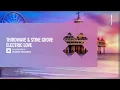 Download Lagu THIRDWAVE \u0026 Stine Grove - Electric Love [Amsterdam Trance] Extended