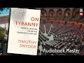 On Tyranny Best book Summary by Timothy Snyder