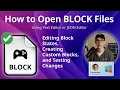 How to Open BLOCK Files Text Editor or JSON Editor