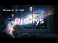 Lagu DJ GaryS - Dreams in the Night 🌙 New Generation Italo Disco 2026