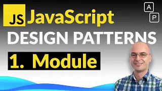 1 Module - JavaScript Design Patterns Advanced Course