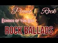 Lagu Rock Ballads. Echoes of the Sky