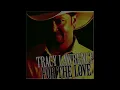 Find Out Who Your Friends Are - Tracy Lawrence, Kenny Chesney & Tim McGraw