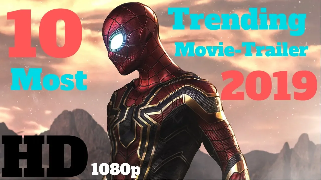 5 Most Trending Movie Trailer 2019