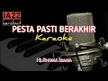 Download Lagu KARAOKE PESTA PASTI BERAKHIR - RHOMA IRAMA - COVER | KORG PA50 |