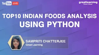 Top10 Indian Foods Analysis using Python Python Projects Great Learning
