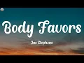 Jae Stephens - Body Favors (Lyrics)