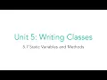 AP CSA 5 7 Static Variables and Methods