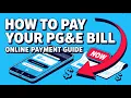 How to Pay Your PG E Bill - Online Payment Guide