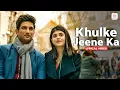 Khulke Jeene Ka - Lyrical Video | Sushant, Sanjana | Dil Bechara | Arijit Singh | A. R. Rahman