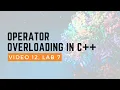 Operator Overloading in C Rosetta BootCamp 2014 12 Lab 7