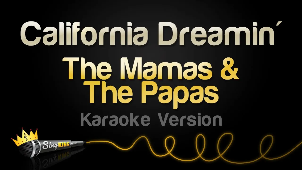 The Mamas & The Papas - California Dreamin' (Karaoke Version)