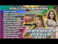 Download Lagu Shinta Arsinta Ft Vita Alvia Merayu Tuhan Full Album Koplo Terbaru Viral