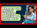 Download Lagu What Is The Easiest Welding Machine To Learn On? - How It Comes Together