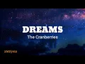 Download Lagu Dreams - The Cranberries (lyrics)