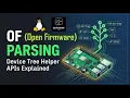 OF Open Firmware Parsing LDD with Raspberry Pi