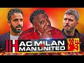 AC MILAN VS MAN UTD LIVE PRE-SEASON WATCH ALONG