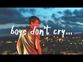 Download Lagu Tom Grennan - Boys Don't Cry (Lyrics)