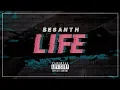 Lagu Besanth - LIFE