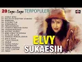Download Lagu 🎤 ELVY SUKAESIH - 20 Lagu Dangdut Terpopuler Sepanjang Masa 🎤