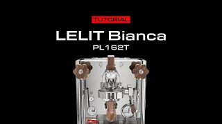 LELIT Bianca PL162T Tutorial