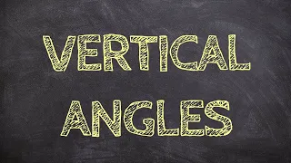 What are vertical angles