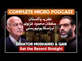 Senator Mushahid \u0026 QAR Set the Record Straight