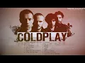 Lagu 15 LAGU HITS TERBAIK COLDPLAY   LAGU LAGU PILIHAN TERBAIK COLDPLAY 2023