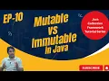 Mutable vs Immutable in Java Java Tutorial Java Collection Framework Call by Reference in Java