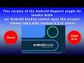 This version of the Android Support plugin for IntelliJ IDEA or Android Studio try 4 2 or newer