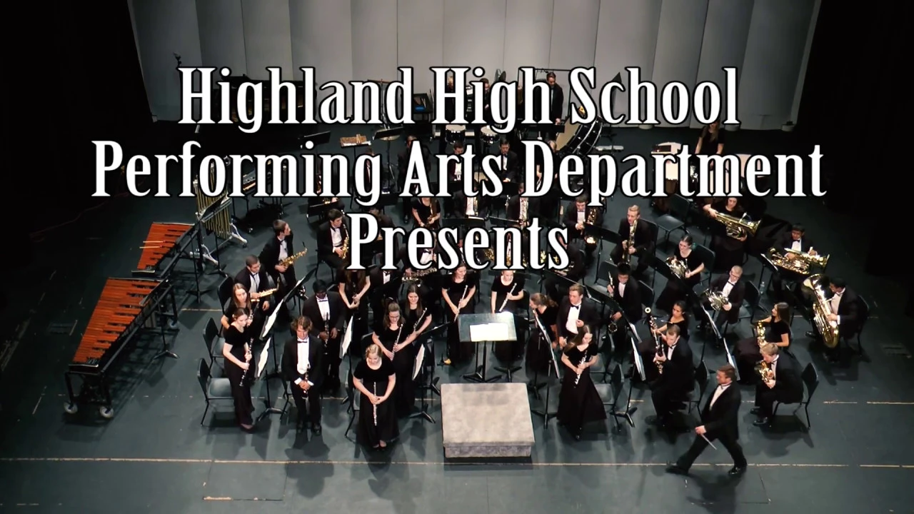 2017 Highland High School Spring Band Concert - Wind Ensemble 2017 Highland High School Spring Band Concert - Wind Ensemble