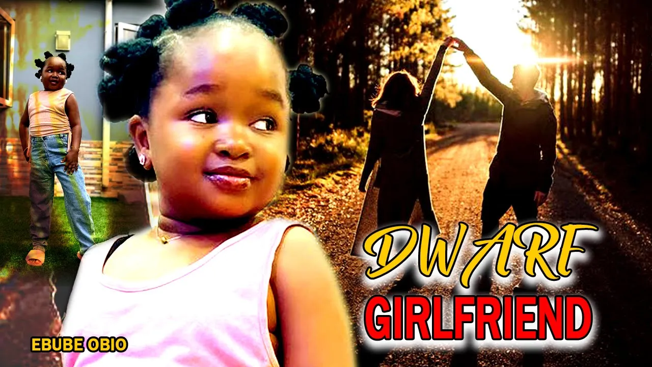Dwarf Girlfriend {FULL MOVIE} I Beg Every Lady To Watch & Learn 2023 Ebube Obio NEW Nigerian Movie
