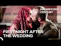 Download Lagu The Wedding Night Was Not Quiet | Magnificent Century