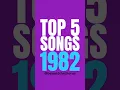 Lagu TOP 5 HITS From 1982