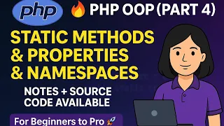 PHP OOP Part 4 Static Methods Static Properties Namespaces Explained with Real-Life Examples