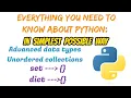 Unordered Collections in Python Sets and Dictionaries Everything you need to know about python