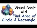 Visual Basic Calculate Area of circle Rectangle