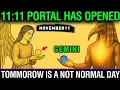Download Lagu Gemini ♊— november 11th brings the proof you’ve been praying for! the 11:11 miracle portal is open!