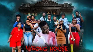 wrong house 1 
