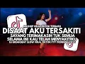 Lagu DJ Disaat Aku Tersakiti - DJ Breakbeat Slow Full Bass Viral TikTok 2025