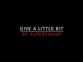 Supertramp - Give A Little Bit [1977] Lyrics HD
