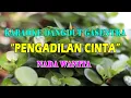 Download Lagu PENGADILAN CINTA - KARAOKE